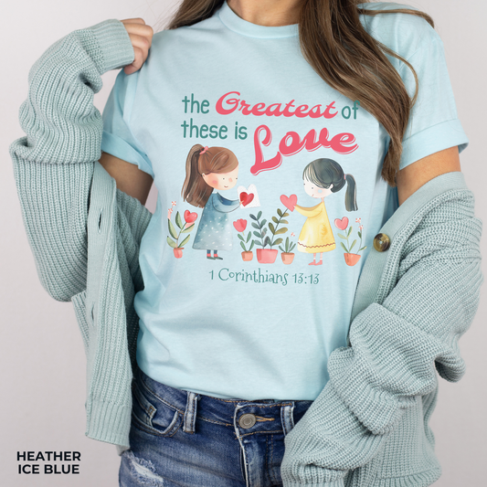 The Greatest of these is Love Unisex Jersey Short Sleeve Tee, Christian Merch, Jesus Loves You, Faith Based Shirt, Christian Apparel, Jesus Apparel