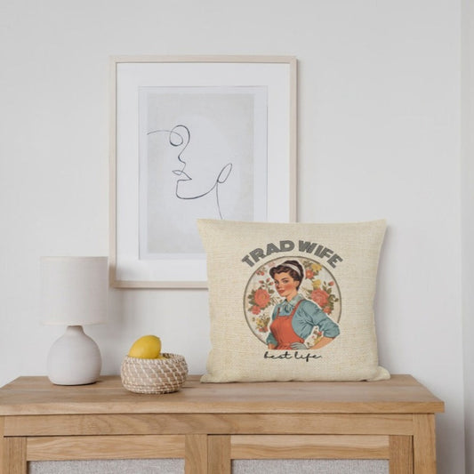 Trad Wife Spun Polyester Square Pillow, Trad Wife Accent Pillow, Fashion Pillows, Vintage Housewife Pillow Gift, Wifely Gift, 1950s Housewife