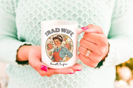 Trad Wife Jumbo Mug, 20oz, Homemaker Gift, Traditional Housewife Tea Cup, Trad Wife Gifts, Present for Wifey, Bridal Shower Mug