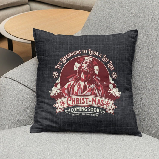 It's Beginning to Look A Lot like Christ-mas Pillow, Spun Polyester Square, Humorous Christian Throw Pillow, Christian Home Décor Gifts, Faith Based Décor, Bible Verse Décor, Gift for Church Member